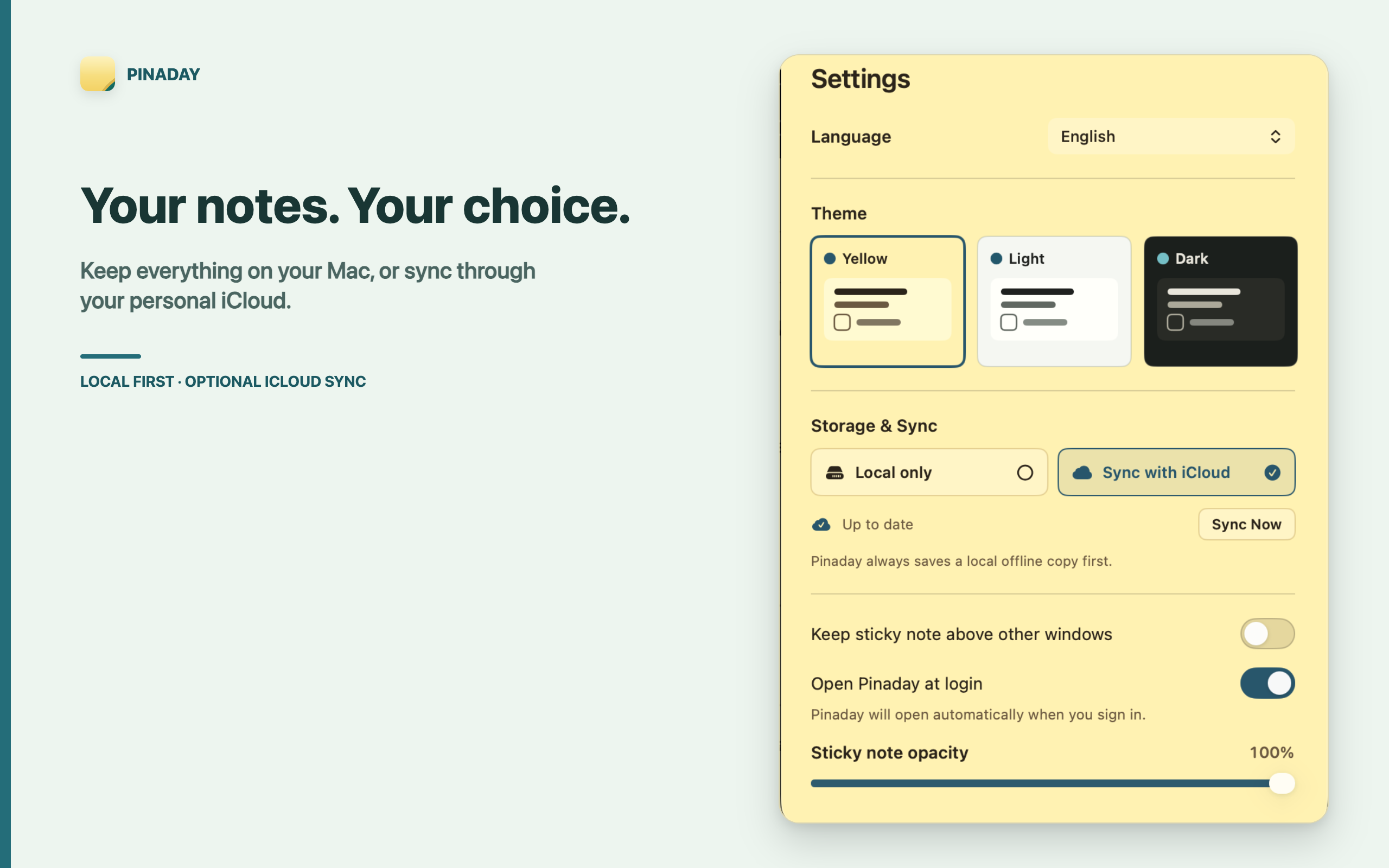 Pinaday settings screenshot showing yellow, light, and dark themes plus local-only and iCloud sync choices.